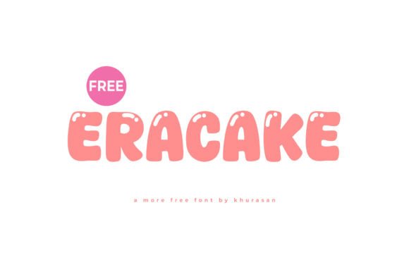 Eracake: A Modern Cute Display Font for Creative Projects