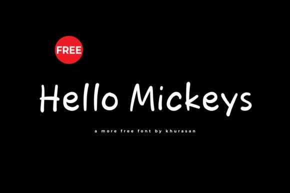 Hello Mickeys: A Modern Handwritten Typeface for Editorial Design