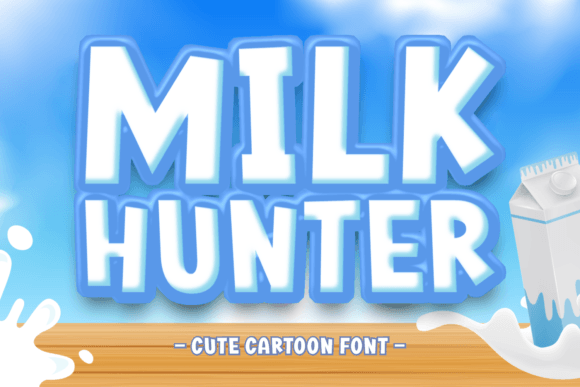 Milk Hunter: A Cute Display Typeface for Editorial Design