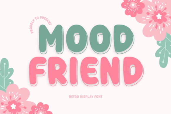 Mood Friend: A Bold Display Font for Creative Projects
