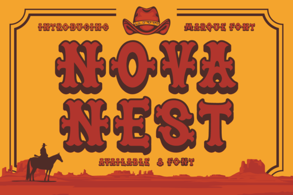 Nova Nest: A Bold Display Typeface for Western Campaigns