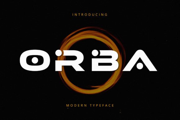 Orba: The Unique Display Font for Elevating Your Brand Identity