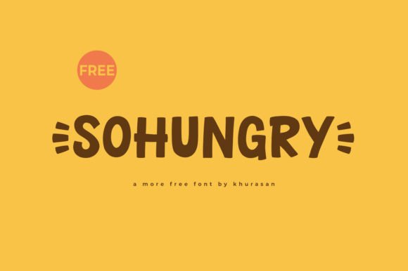Sohungry: A Modern Display Font for Bold Branding
