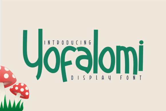 Yofalomi: The Playful Display Font for Scroll-Stopping Campaigns
